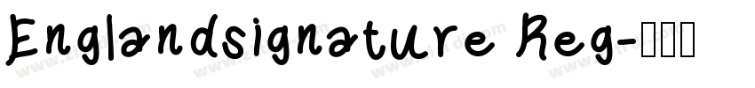 Englandsignature Reg字体转换